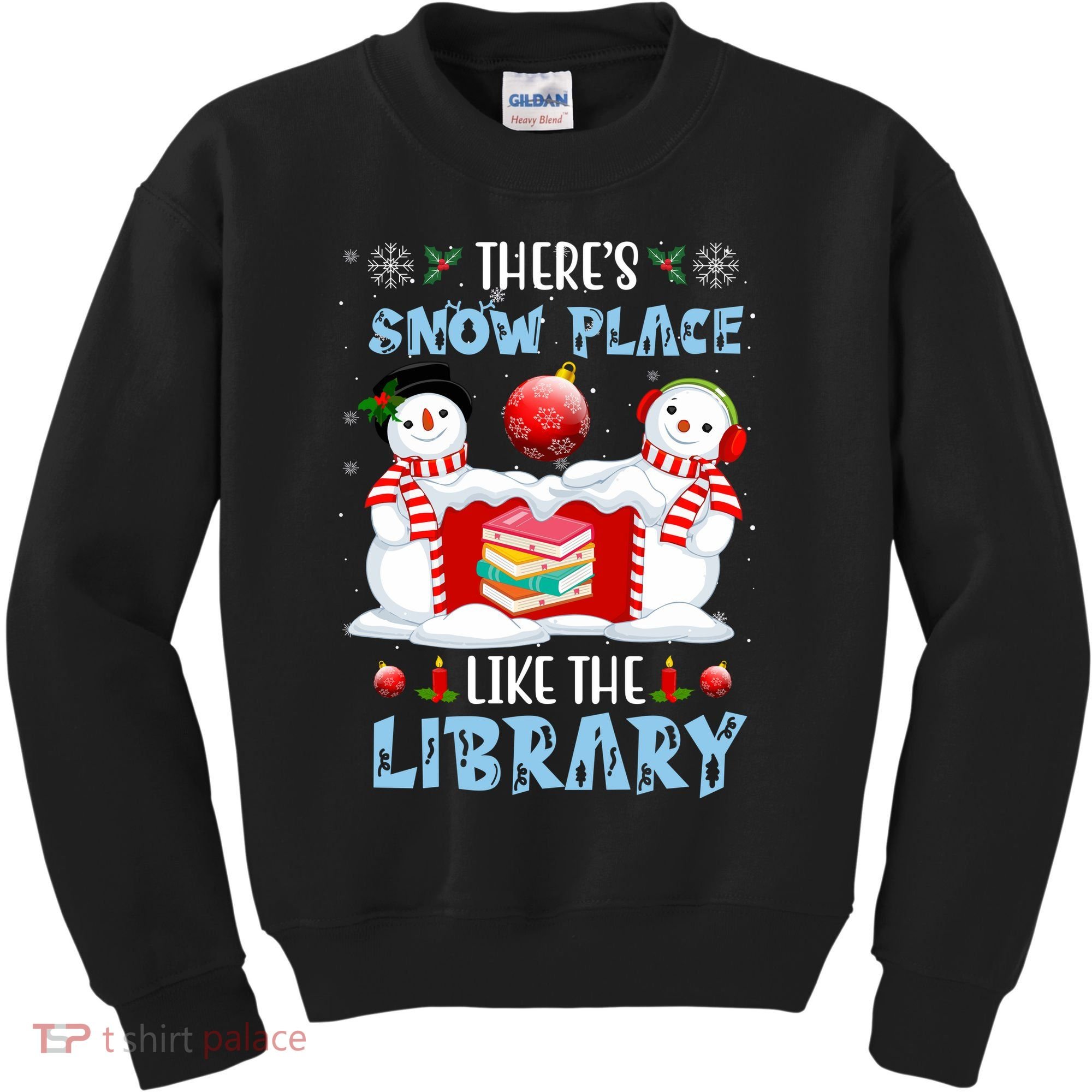 There's Snow Place Like The Library Book Worm Christmas Kids Sweatshirt