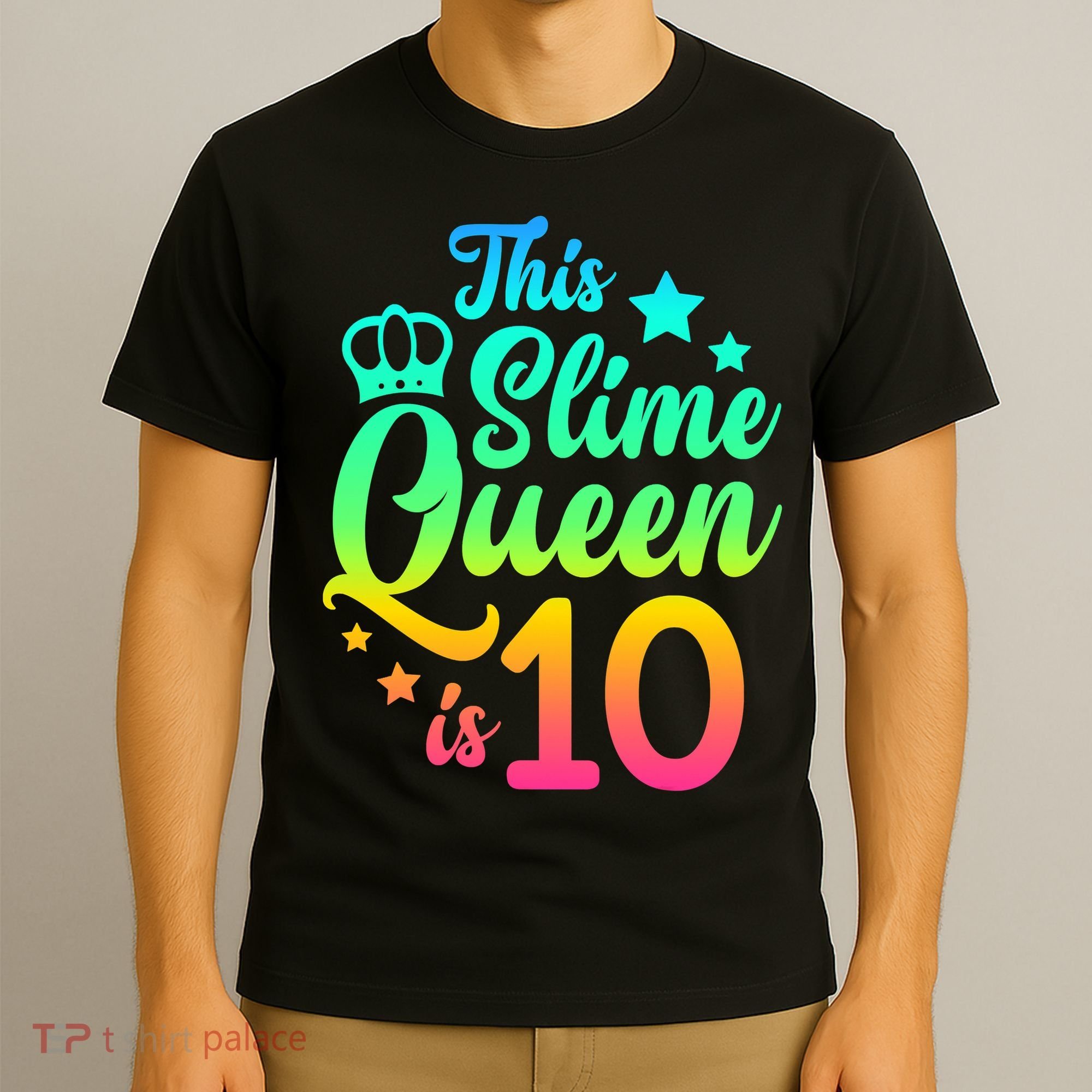 This Slime Queen Is 10 Girl Funny 10th Birthday Party Squad T-Shirt