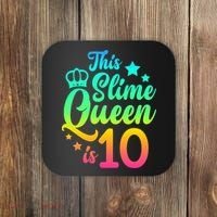 This Slime Queen Is 10 Girl Funny 10th Birthday Party Squad Coaster thumb 0