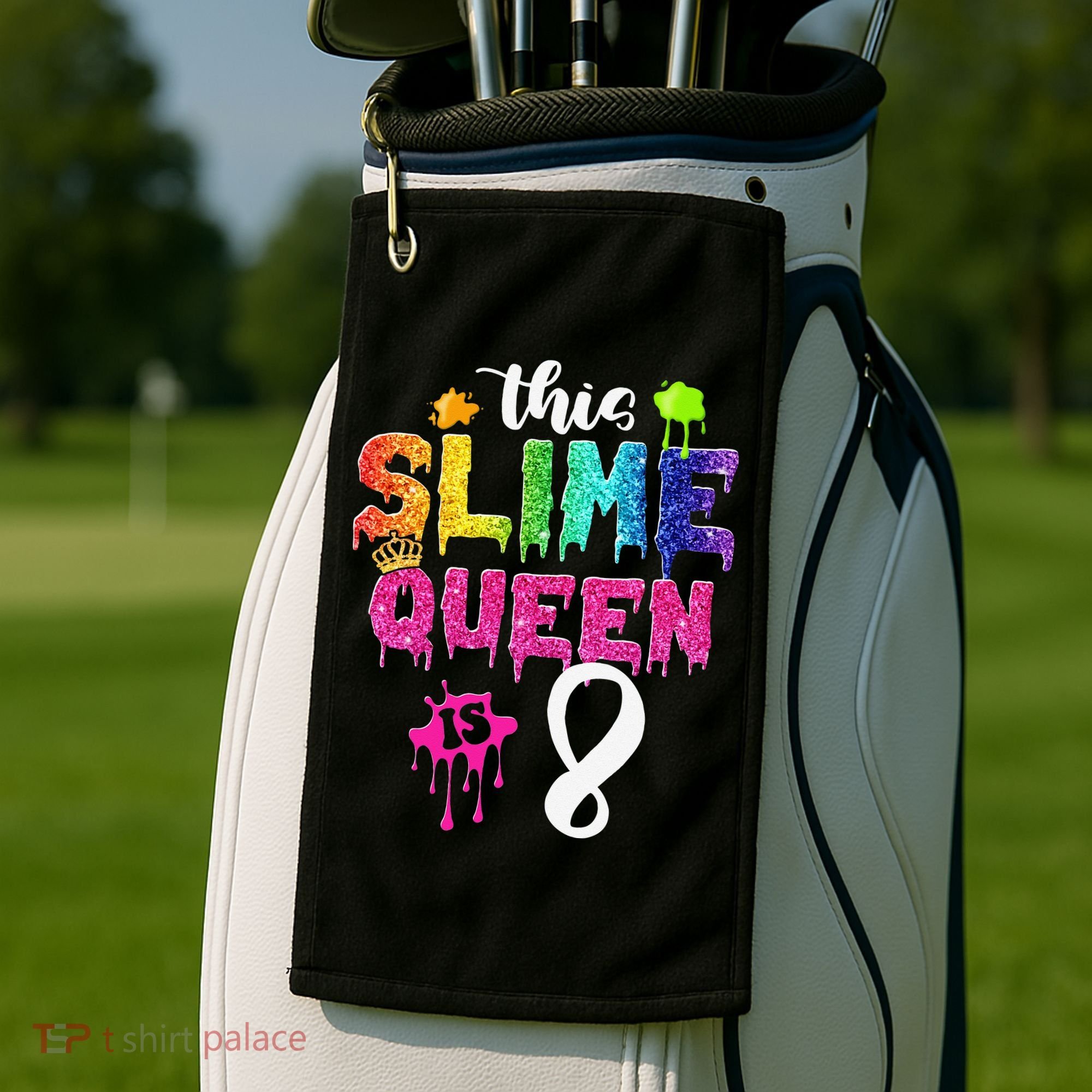This Slime Queen Is 8th Birthday Crown 8 Years Old Bday Golf Towel