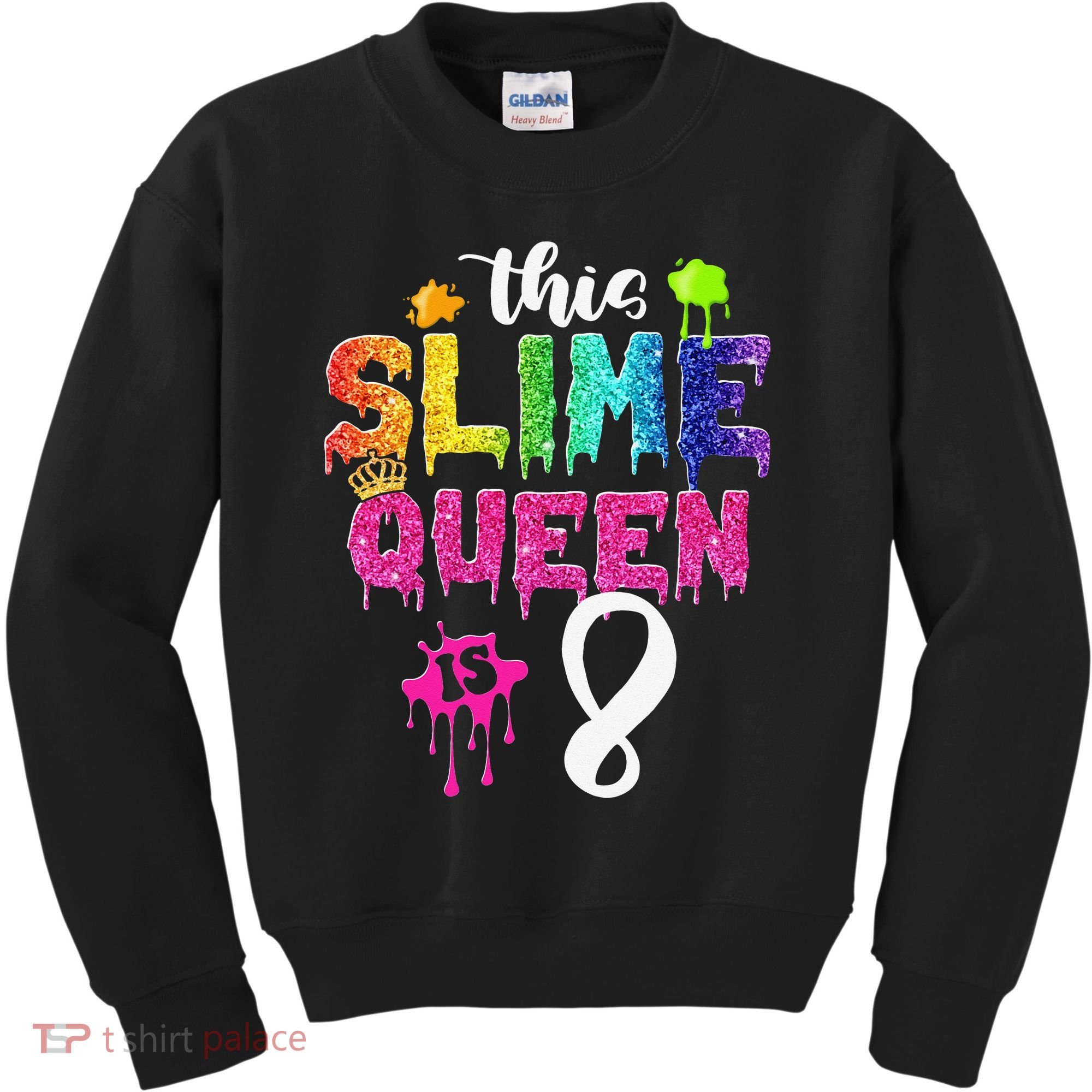 This Slime Queen Is 8th Birthday Crown 8 Years Old Bday Kids Sweatshirt