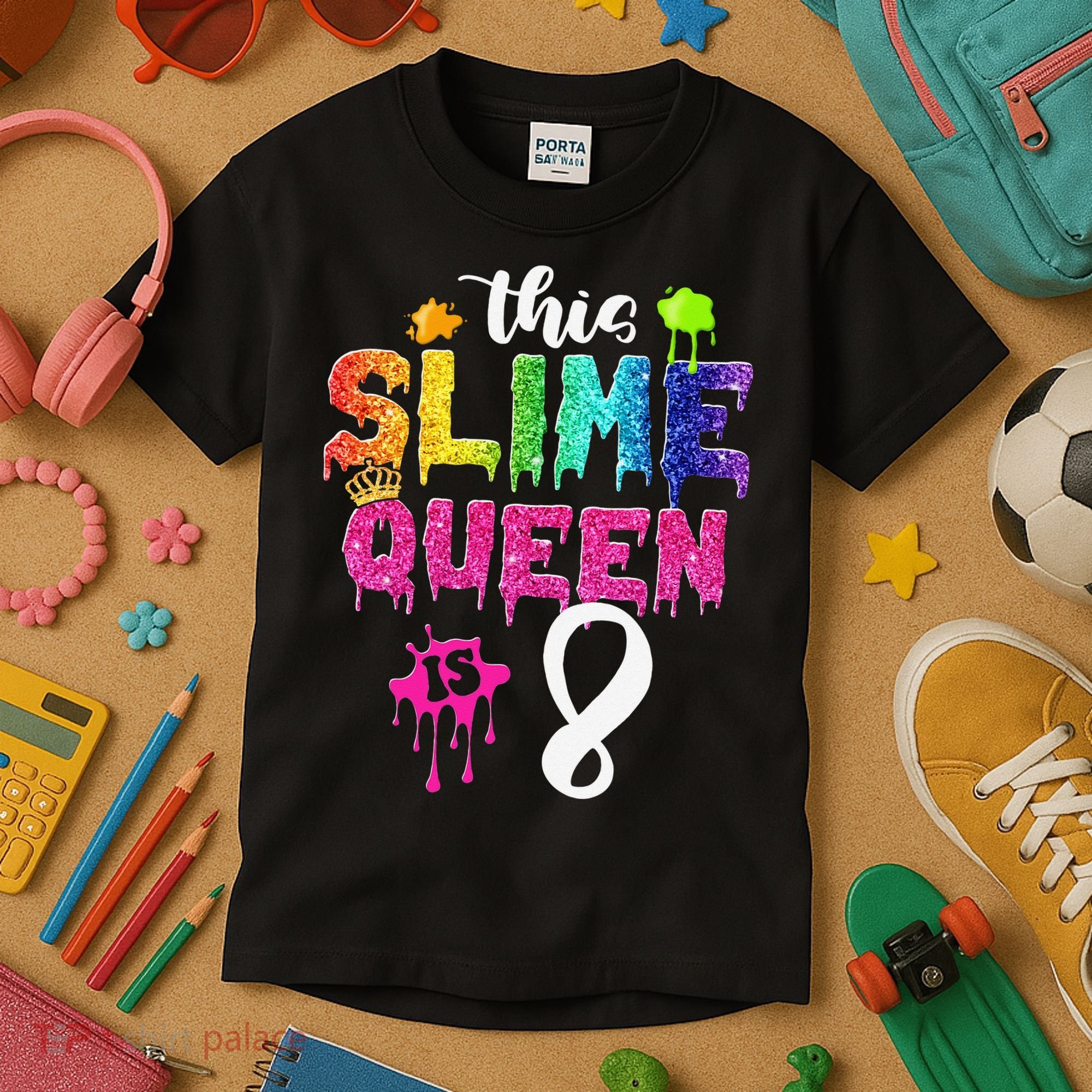This Slime Queen Is 8th Birthday Crown 8 Years Old Bday Kids T-Shirt