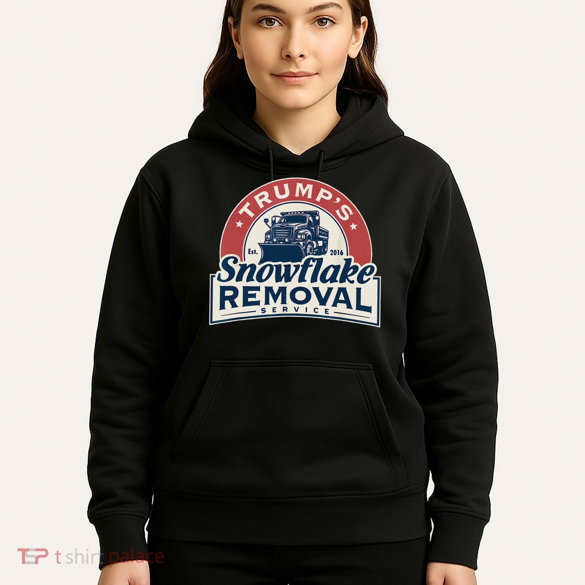 TrumpS Snowflake Removal Service Funny Trump 2024 Gift Love Hoodie
