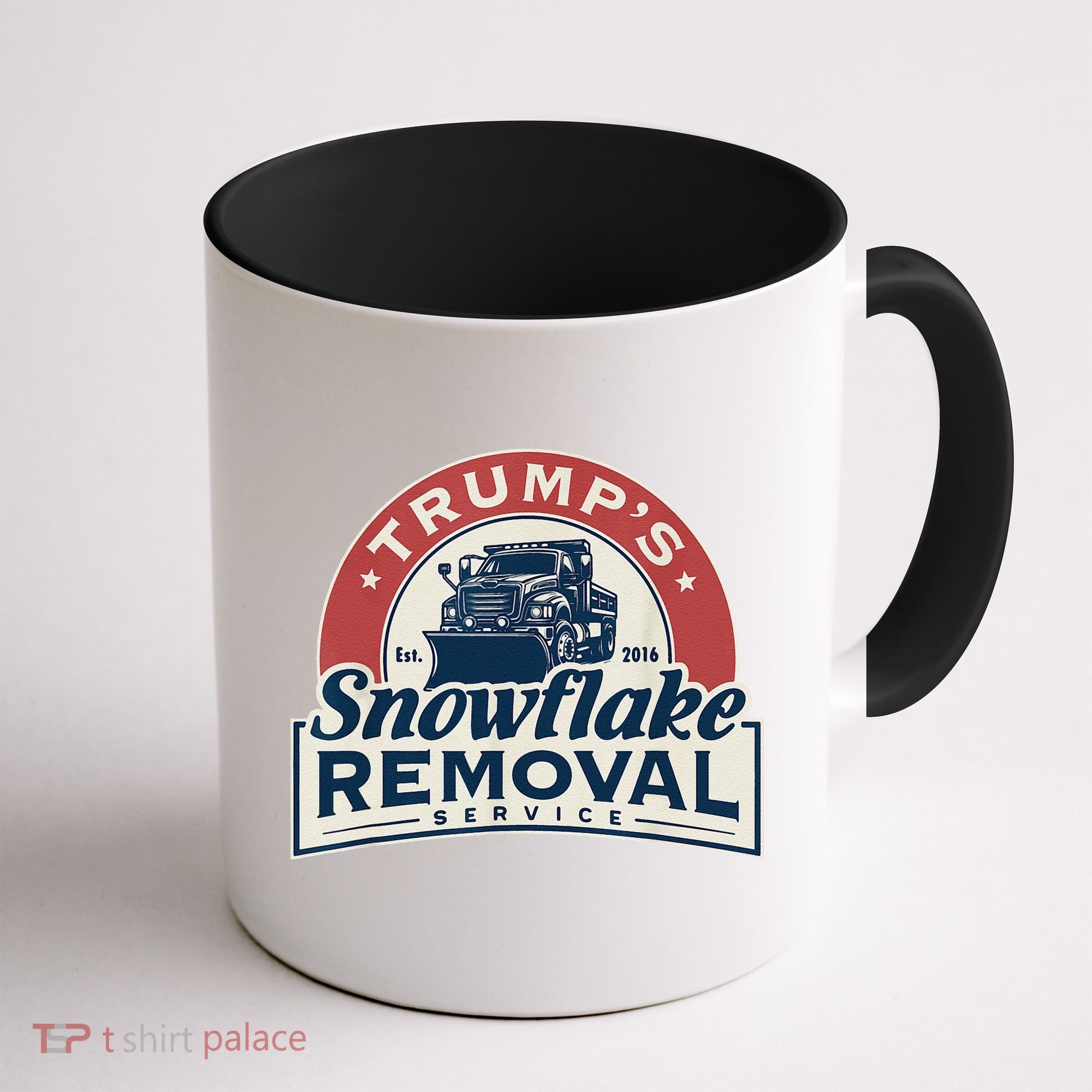 TrumpS Snowflake Removal Service Funny Trump 2024 Gift Love Coffee Mug