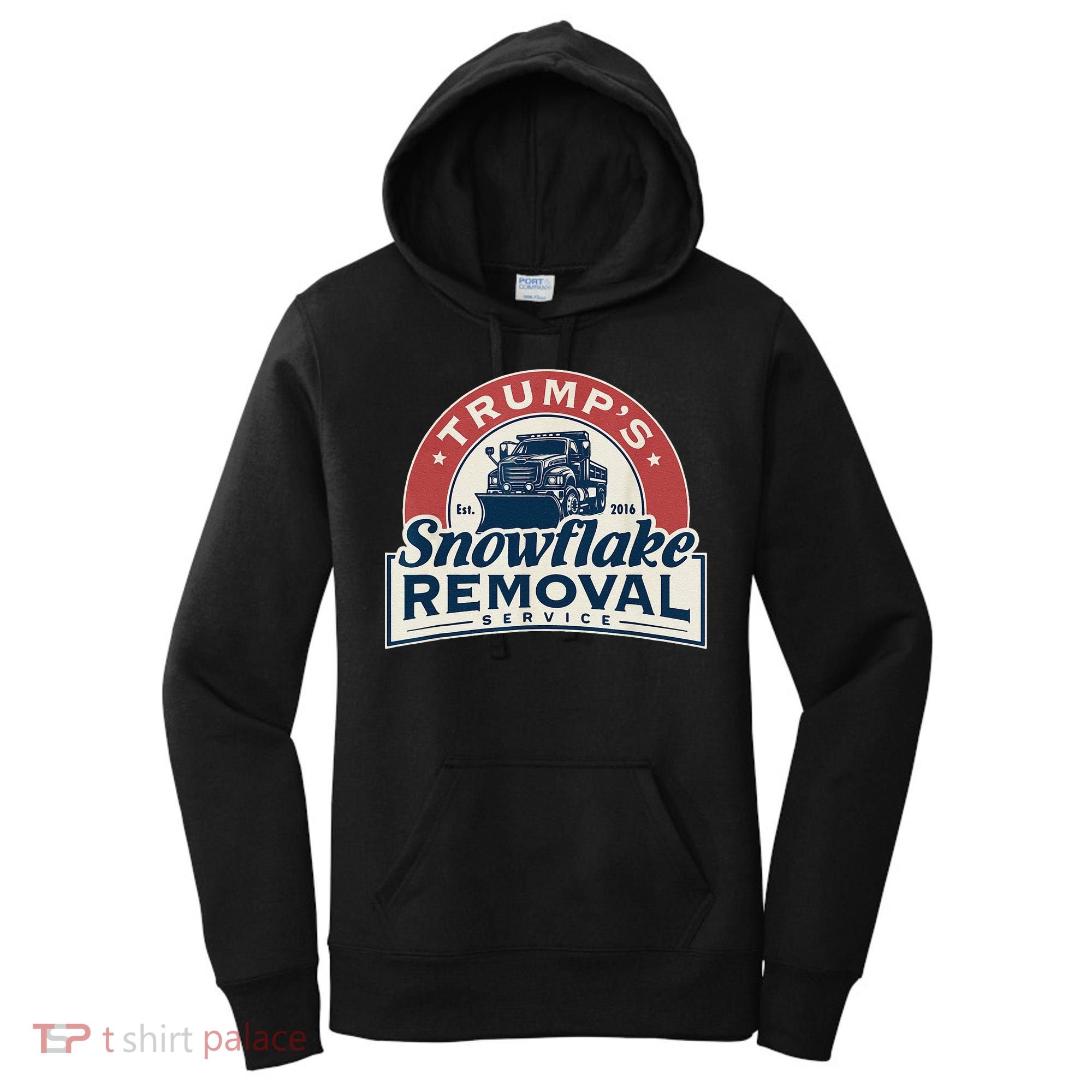 TrumpS Snowflake Removal Service Funny Trump 2024 Gift Love Women's Hoodie