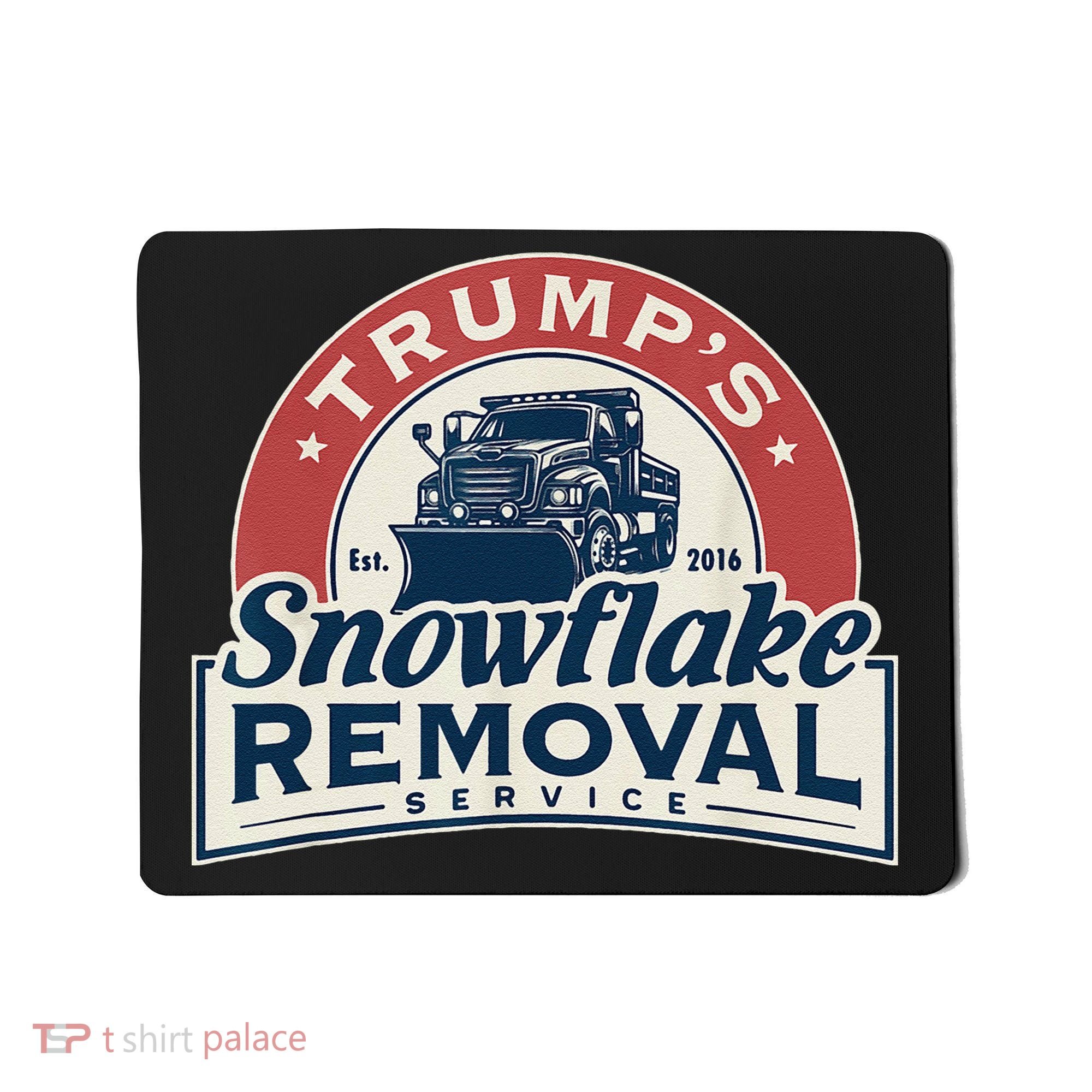 TrumpS Snowflake Removal Service Funny Trump 2024 Gift Love Mousepad
