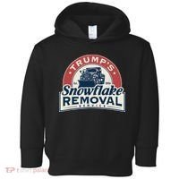 TrumpS Snowflake Removal Service Funny Trump 2024 Gift Love Toddler Hoodie thumb 0