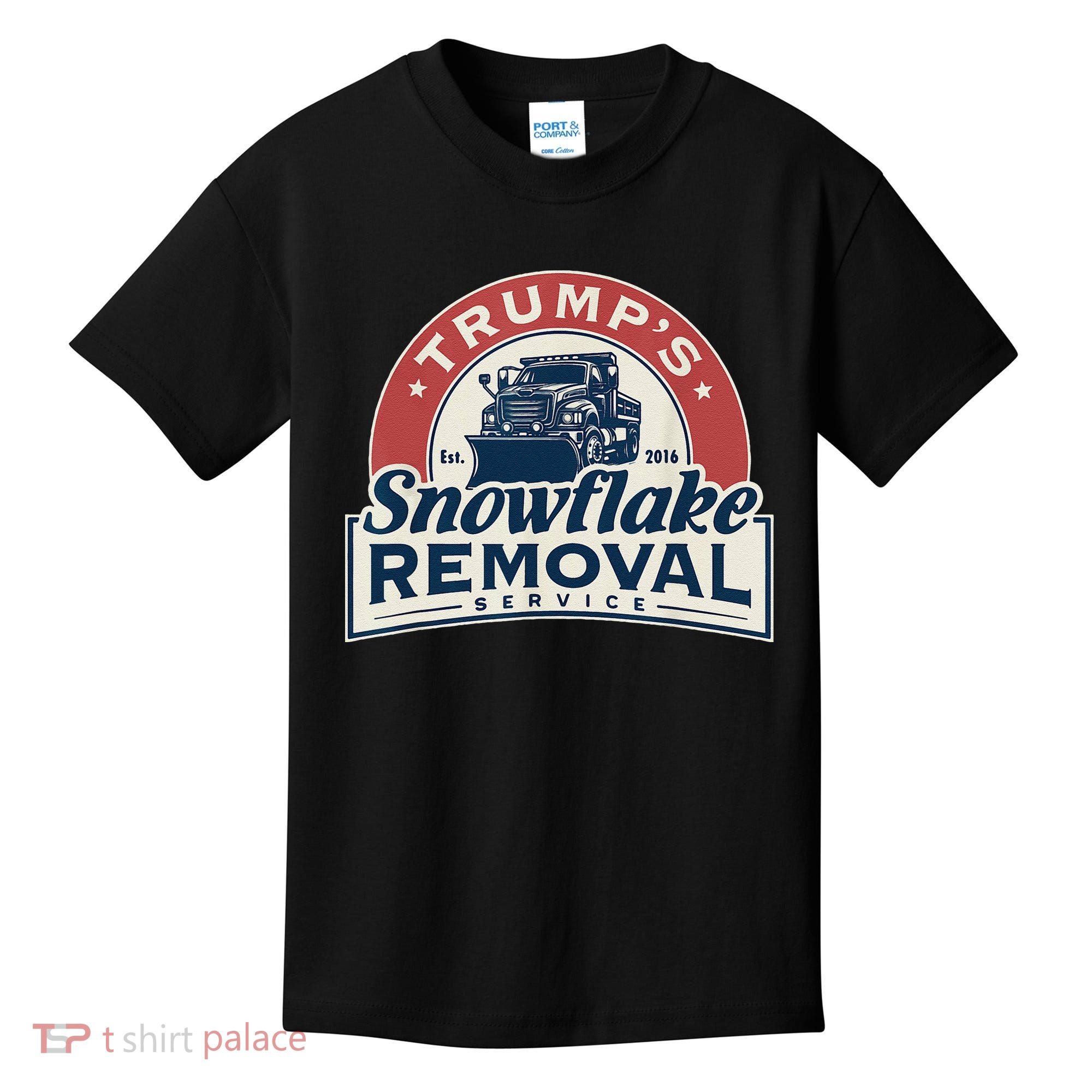 TrumpS Snowflake Removal Service Funny Trump 2024 Gift Love Kids T-Shirt