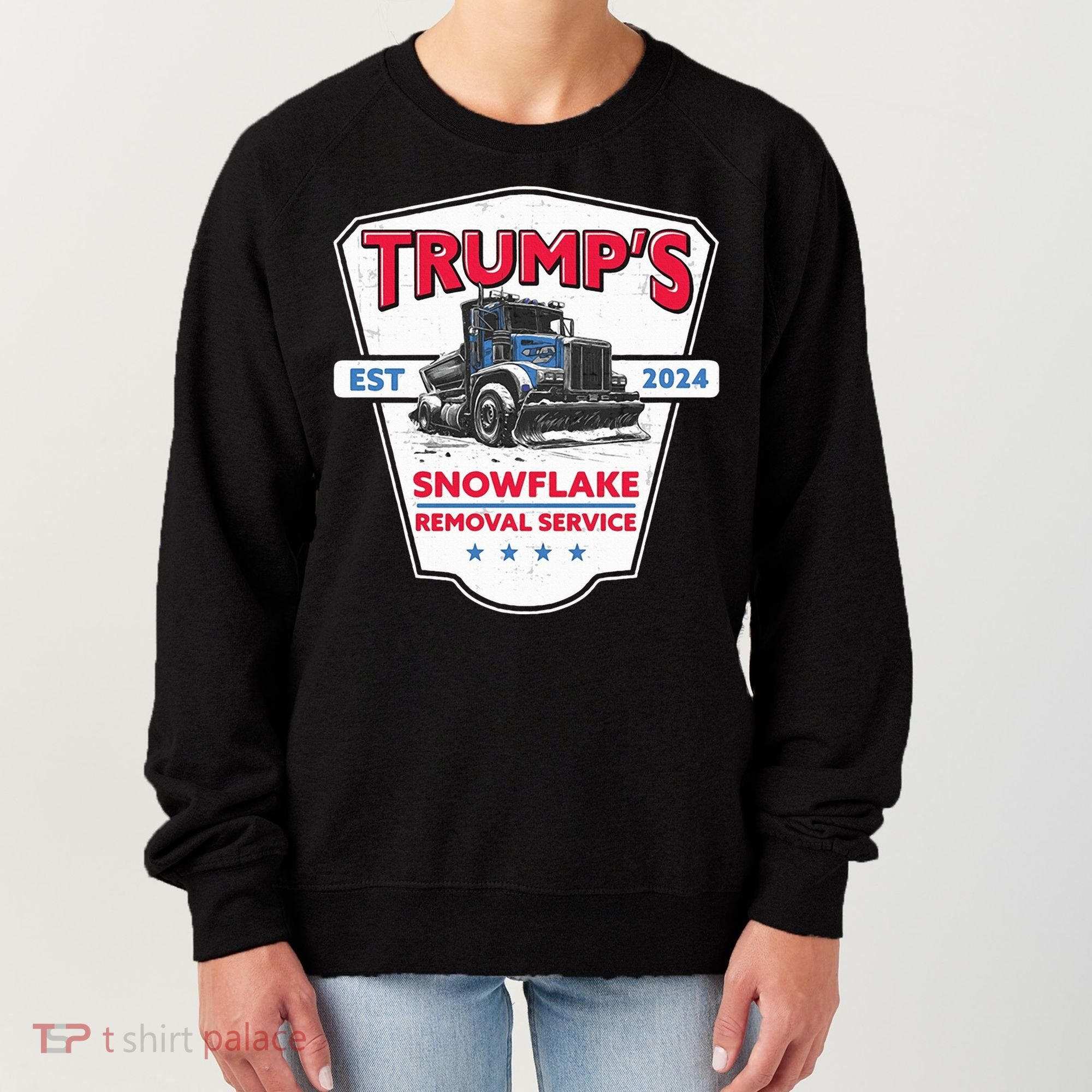 Trumps Snowflake Removal Service Est 2024 Women's Sweatshirt