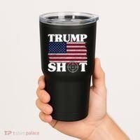 Trump Shot Rally Failed Shots Fired Assassination Tumbler thumb 2