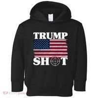 Trump Shot Rally Failed Shots Fired Assassination Toddler Hoodie thumb 0
