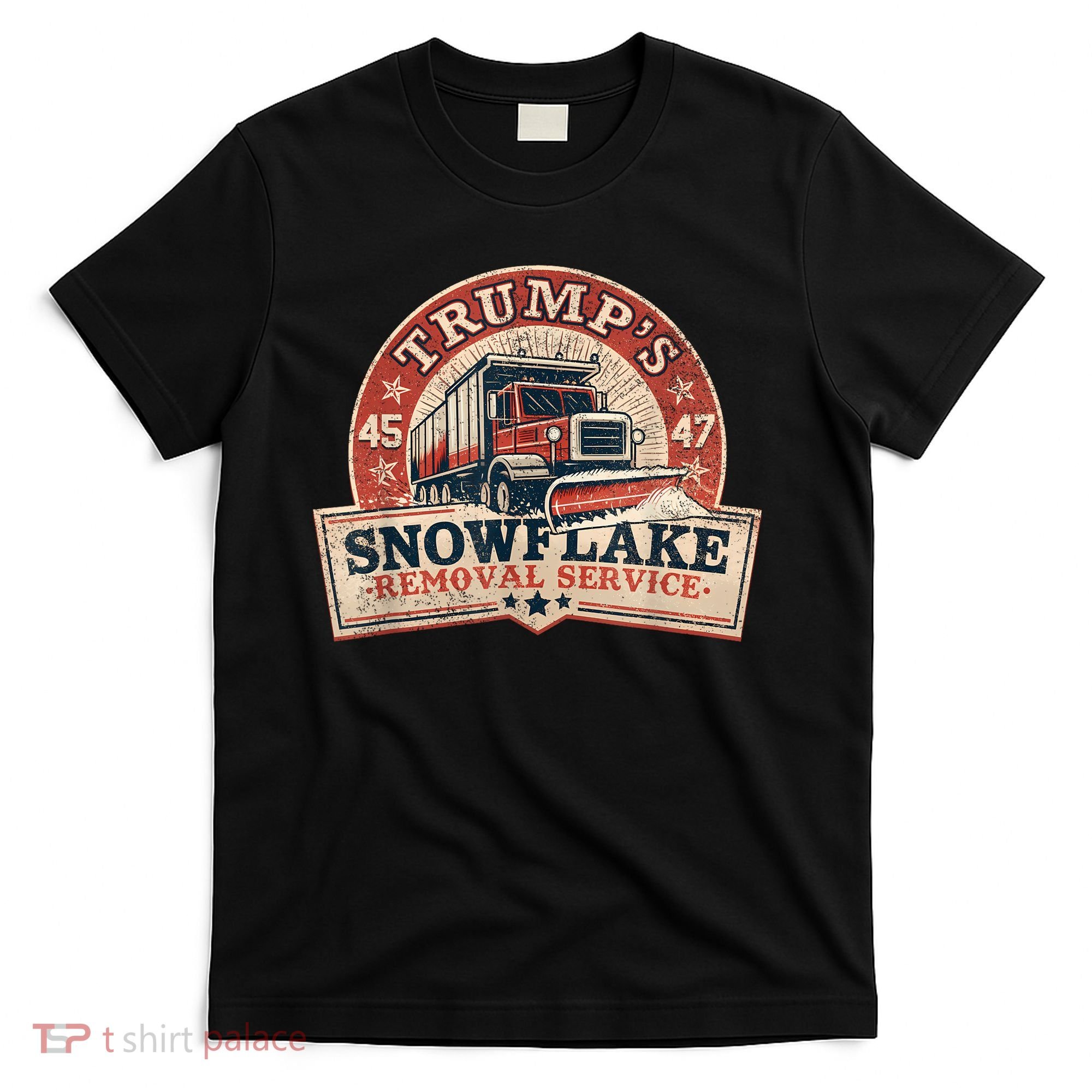 TrumpS Snowflake Removal Service Funny Trump Vintage T-Shirt