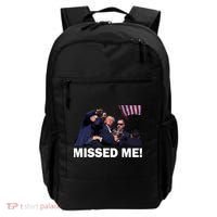 Trump Shot Rally Assassination Missed Me! Backpack thumb 0