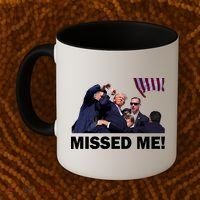 Trump Shot Rally Assassination Missed Me! Coffee Mug thumb 2
