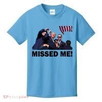 Trump Shot Rally Assassination Missed Me! Kids T-Shirt thumb 0