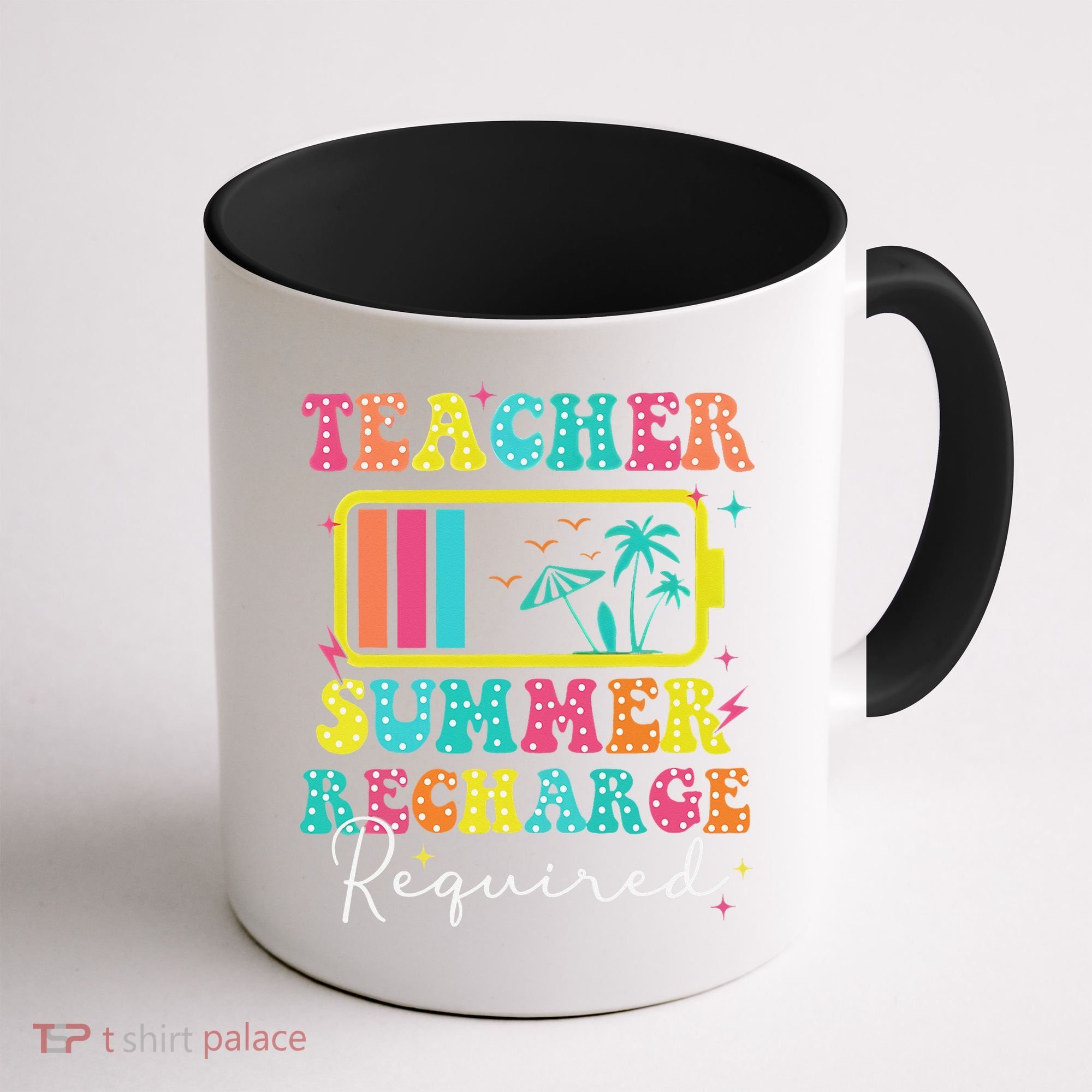 Teacher Summer Recharge Required Funny Motivational Teacher Coffee Mug