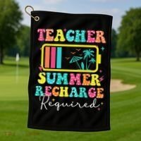 Teacher Summer Recharge Required Funny Motivational Teacher Golf Towel thumb 1