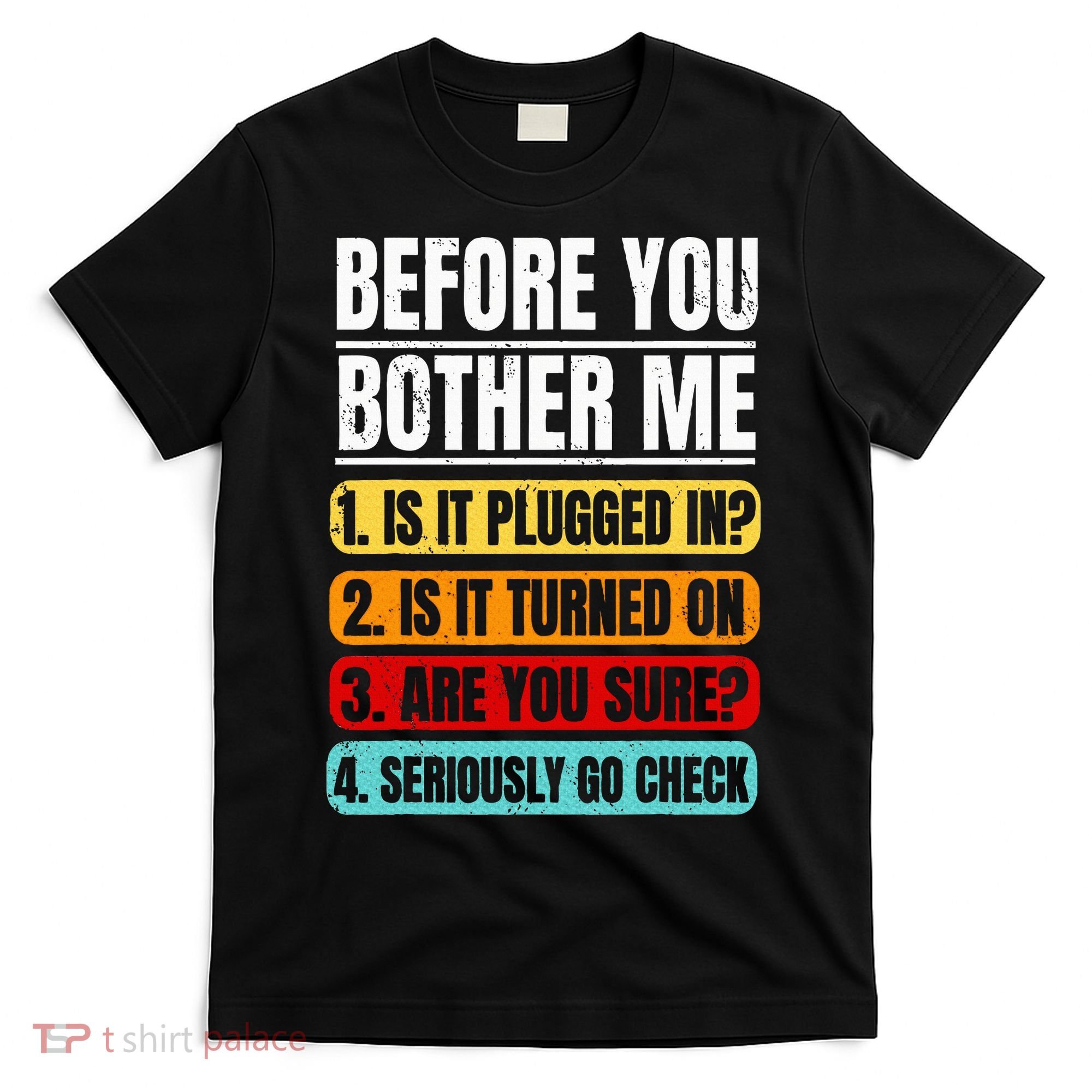Tech Support Retro Vintage Help Desk IT Call Center T-Shirt