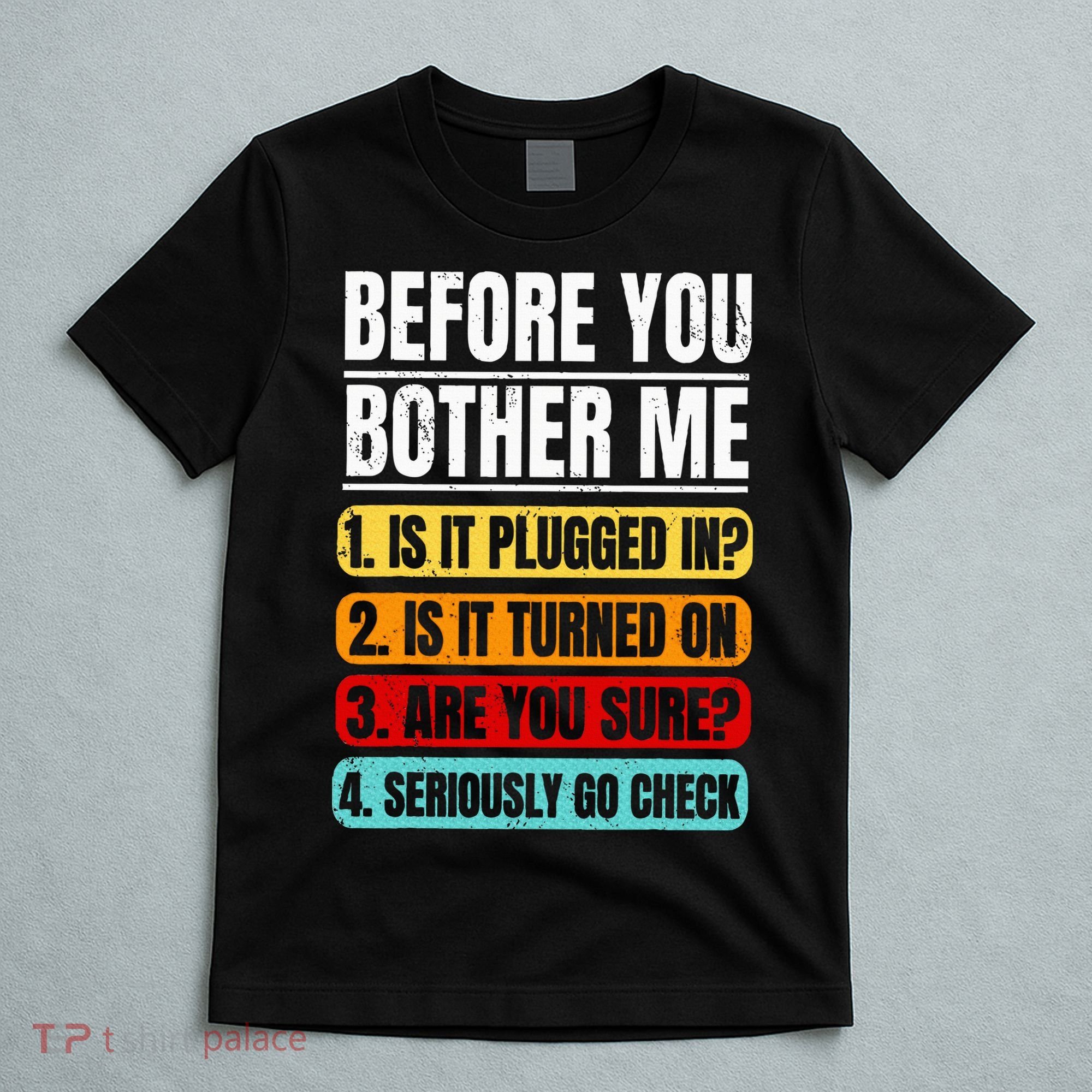Tech Support Retro Vintage Help Desk IT Call Center T-Shirt