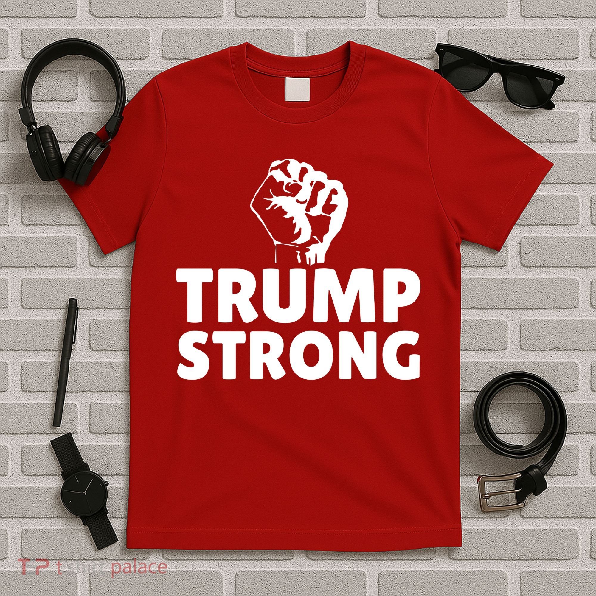 Trump Strong Rally Shooting Survivor Gun Shot T-Shirt