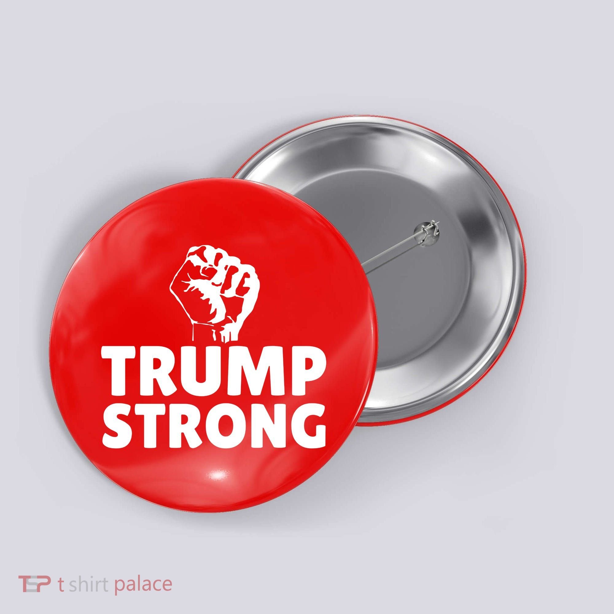 Trump Strong Rally Shooting Survivor Gun Shot Button