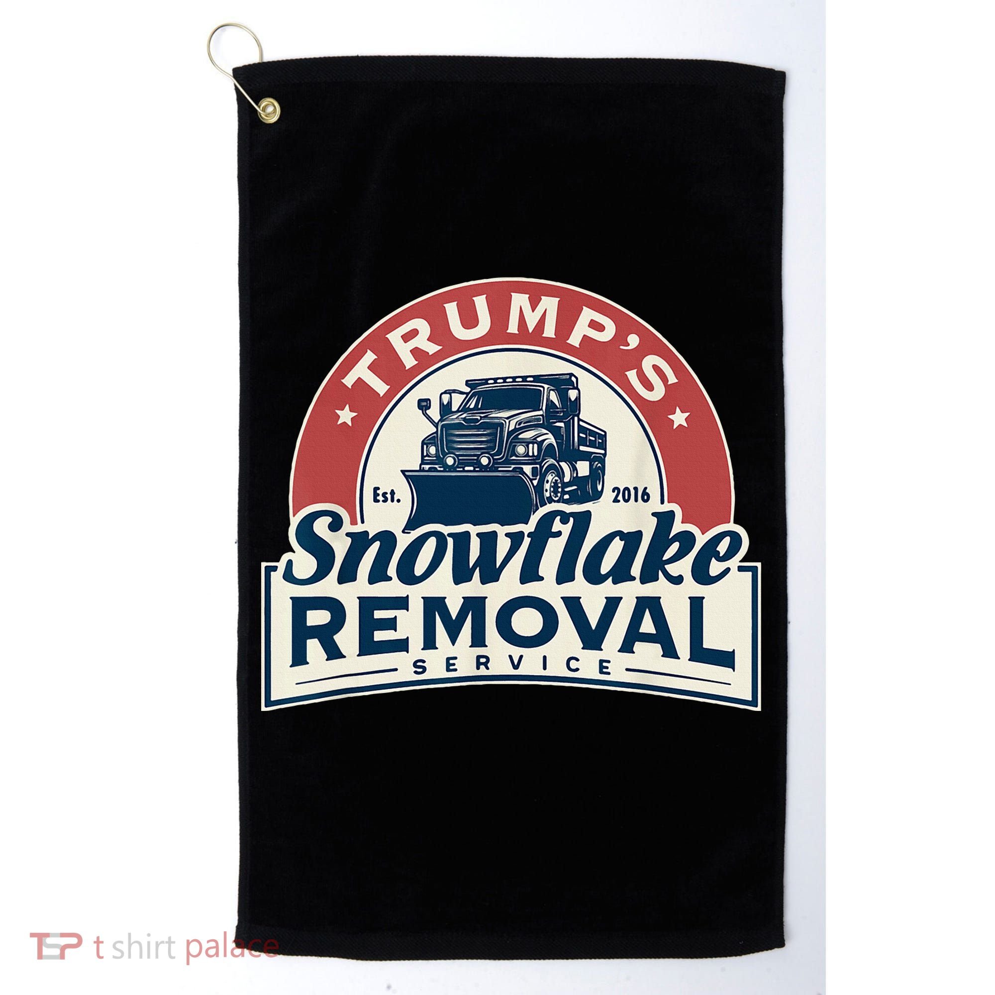 TrumpS Snowflake Removal Service Golf Towel
