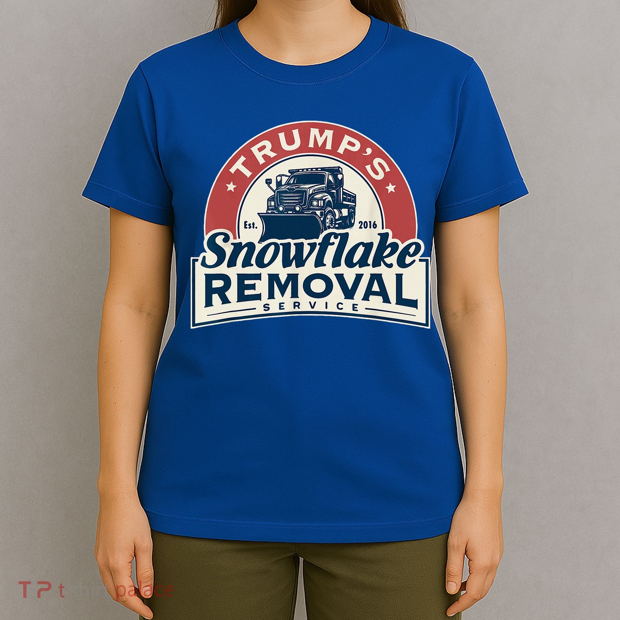 TrumpS Snowflake Removal Service T-Shirt