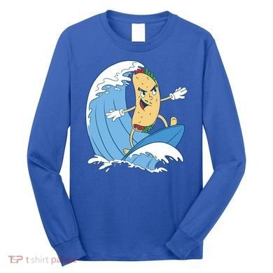 Taco Surfer Surfing Funny Long Sleeve Shirt