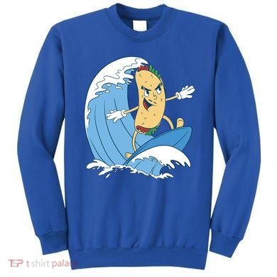 Taco Surfer Surfing Funny Sweatshirt