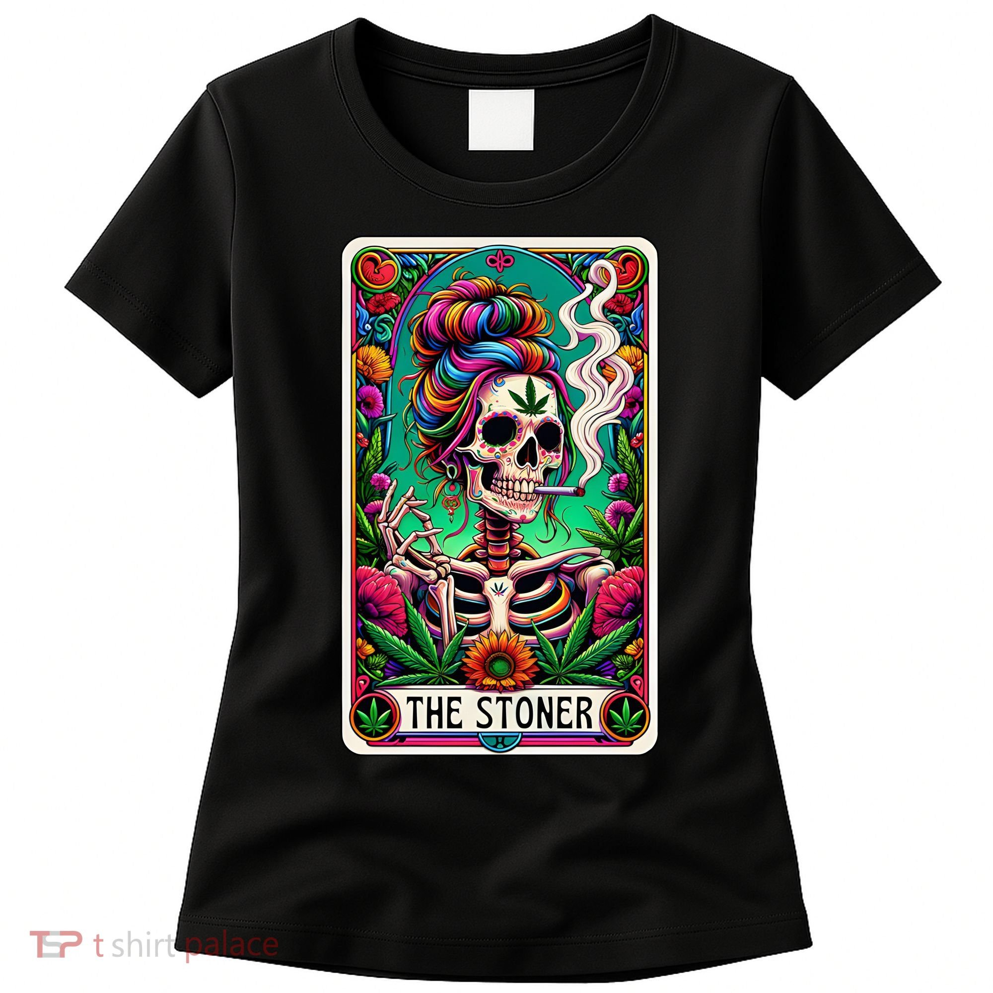 The Stoner Skeleton Tarot Card Funny 420 Cannabis Women's T-Shirt