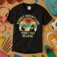Teacher Scientific Science Doesnt Care What You Believe In Kids T-Shirt thumb 3