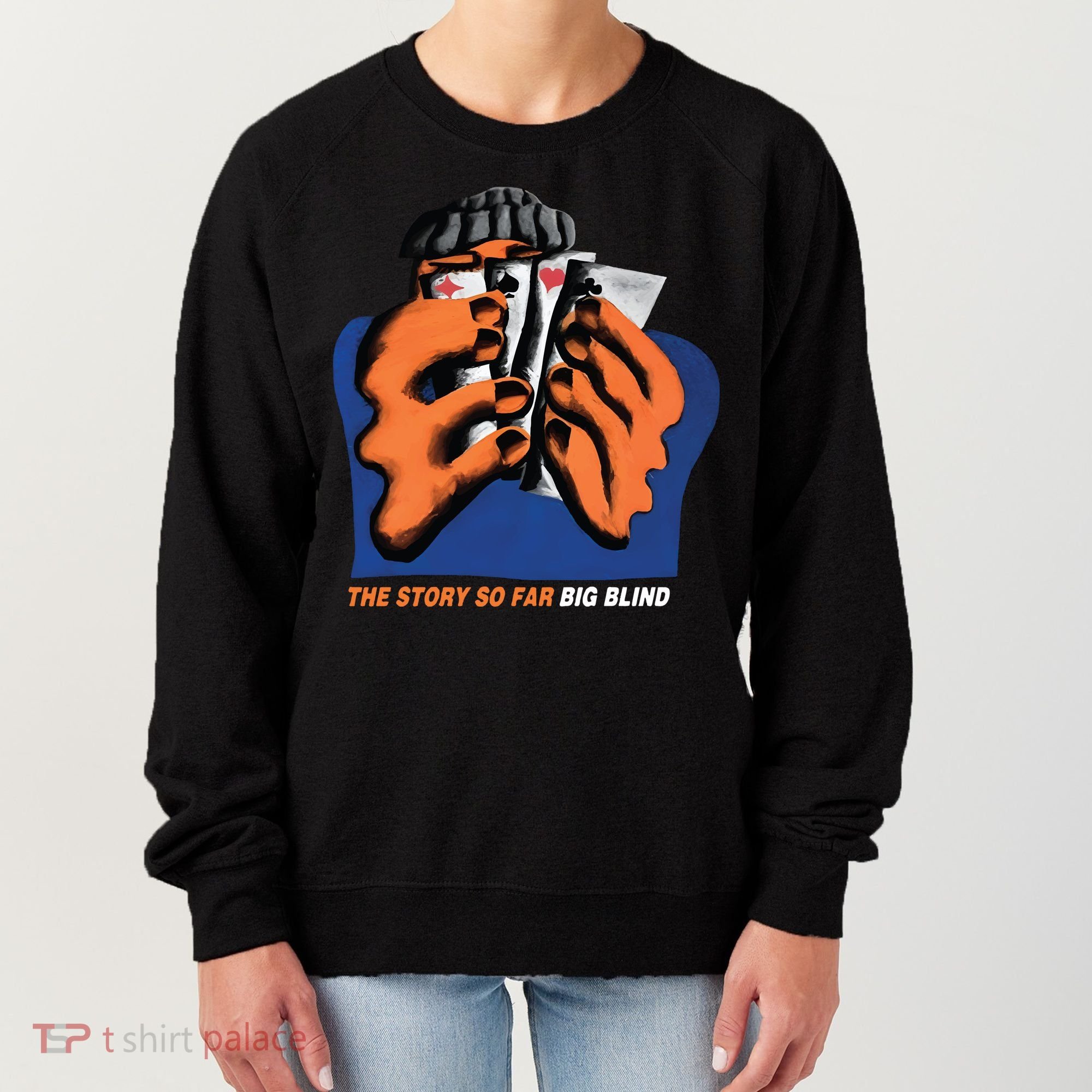 The Story So Far Big Blind Women's Sweatshirt