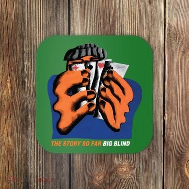 The Story So Far Big Blind Coaster