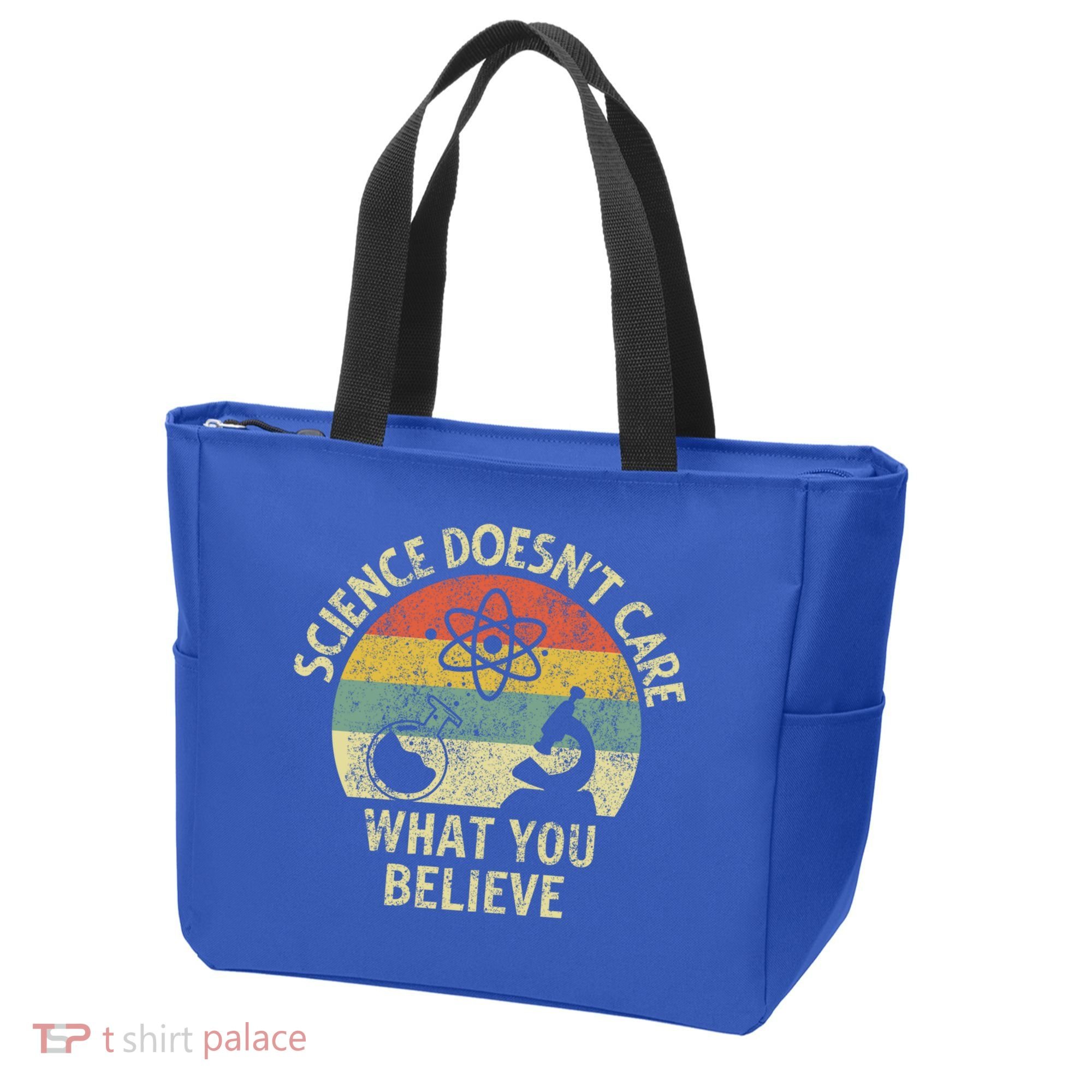 Teacher Scientific Science Doesnt Care What You Believe In Cute Gift Tote Bag