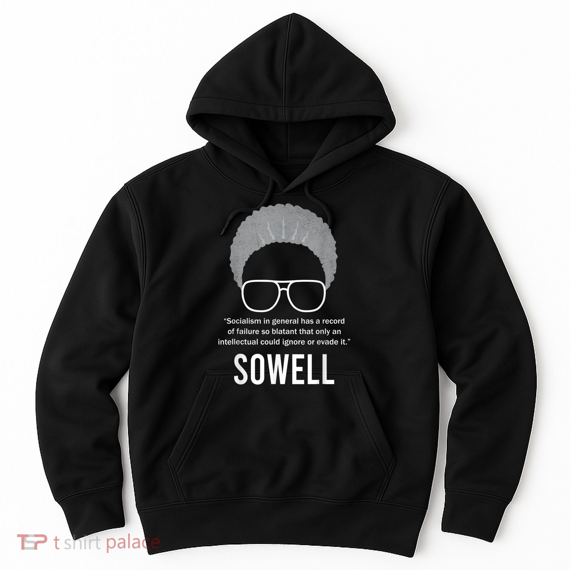 Thomas Sowell Socialism Quote Black History Month Hoodie