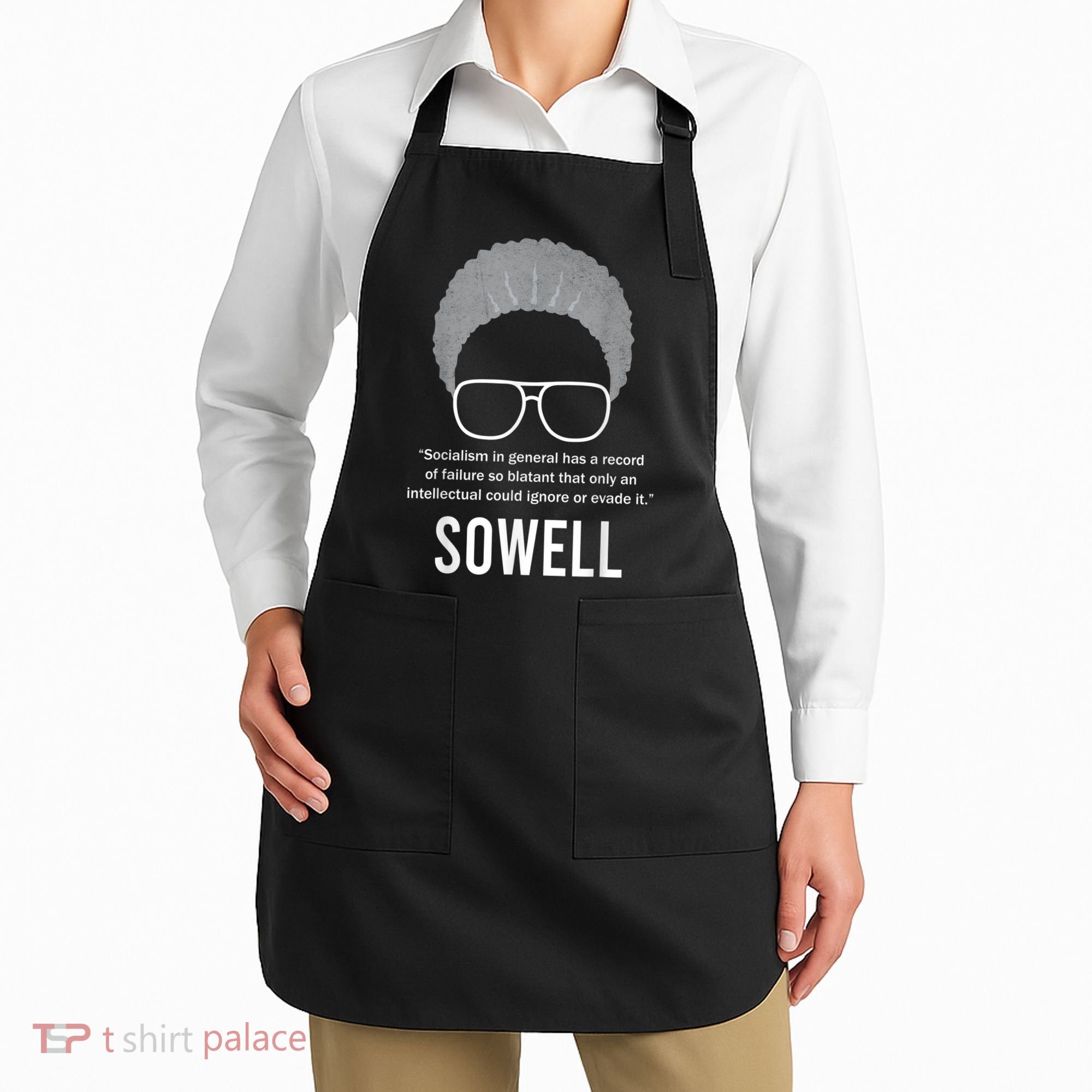 Thomas Sowell Socialism Quote Black History Month Apron