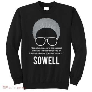 Thomas Sowell Socialism Quote Black History Month Sweatshirt