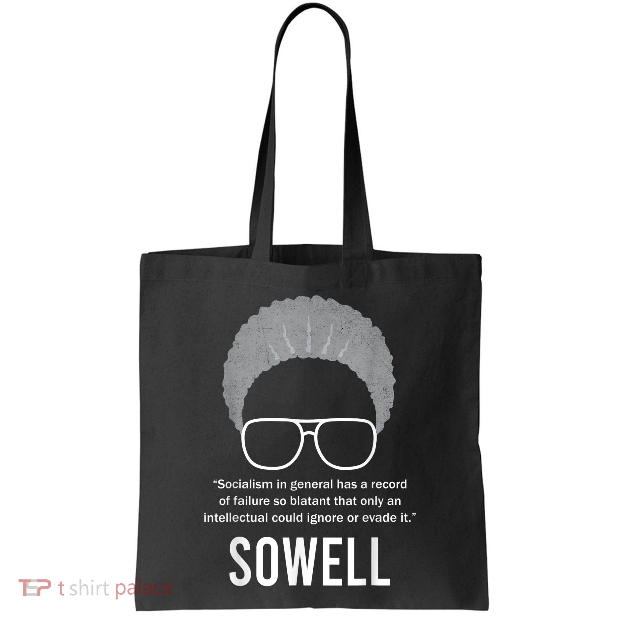 Thomas Sowell Socialism Quote Black History Month Tote Bag