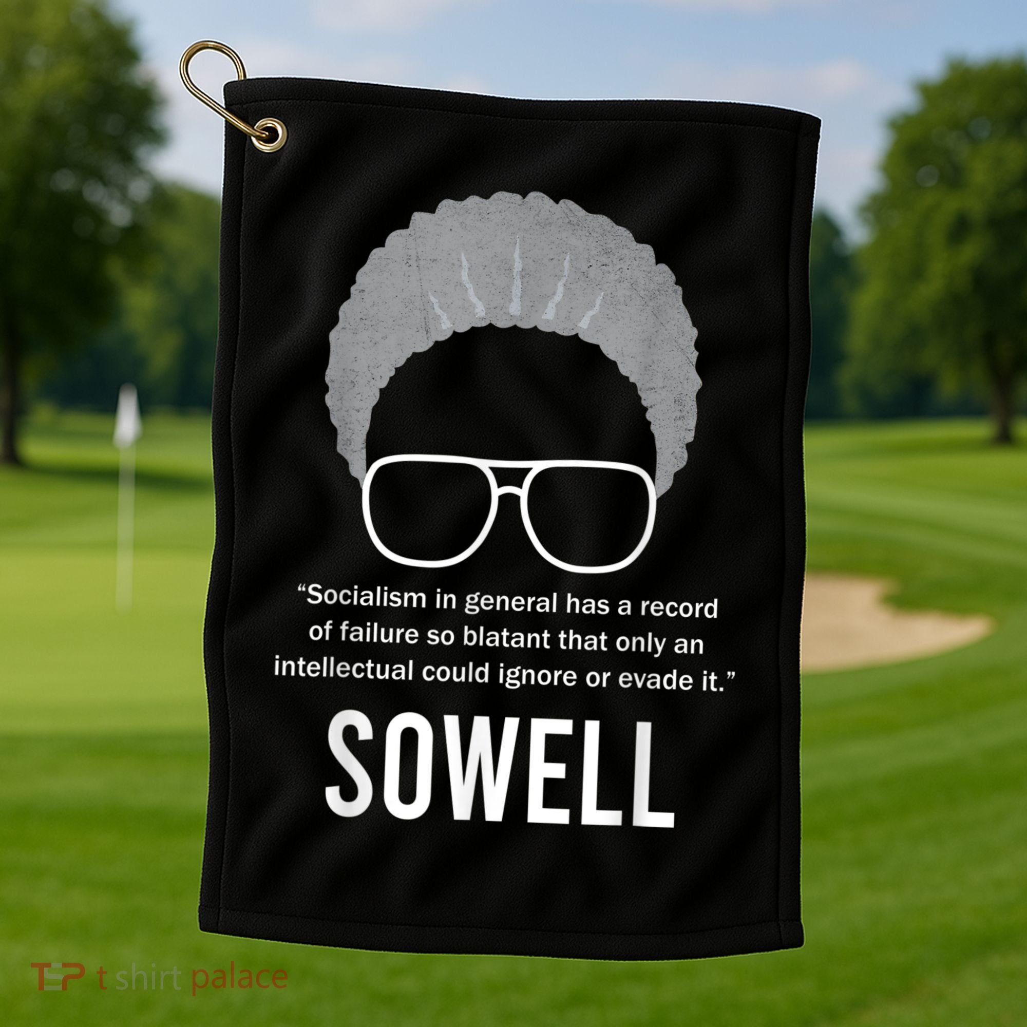 Thomas Sowell Socialism Quote Black History Month Golf Towel