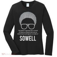Thomas Sowell Socialism Quote Black History Month Women's Long Sleeve Shirt thumb 0