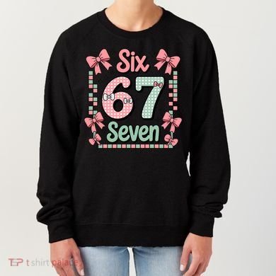 Trendy Six Seven 67 Meme 6-7 Cute Funny Women's Sweatshirt