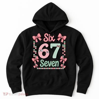 Trendy Six Seven 67 Meme 6-7 Cute Funny Hoodie