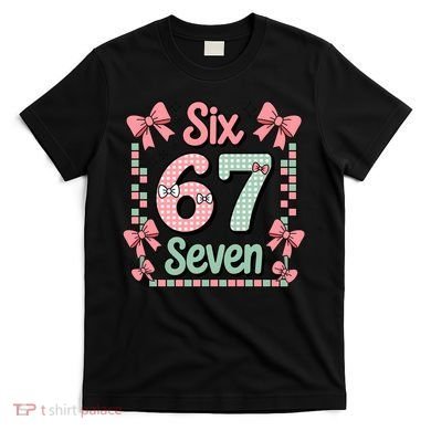 Trendy Six Seven 67 Meme 6-7 Cute Funny T-Shirt
