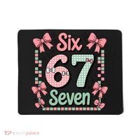 Trendy Six Seven 67 Meme 6-7 Cute Funny Mousepad thumb 0