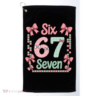 Trendy Six Seven 67 Meme 6-7 Cute Funny Golf Towel