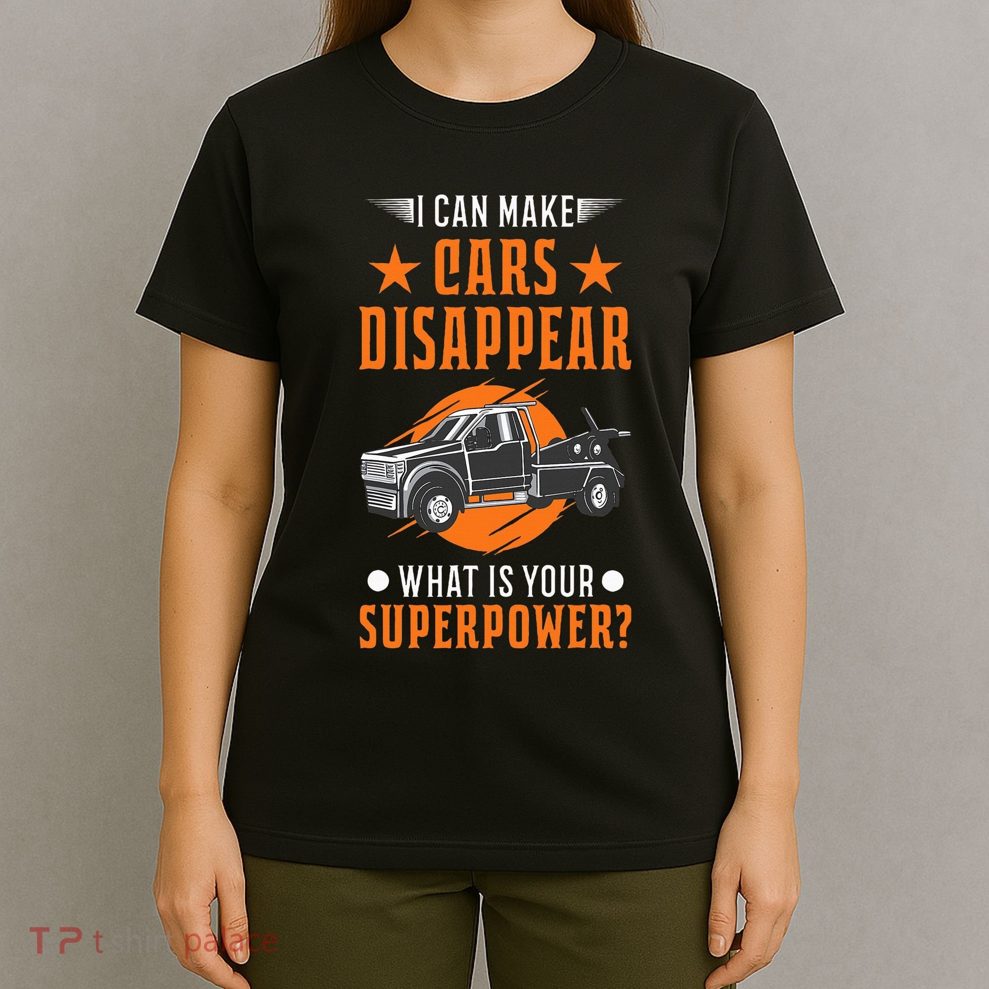 Towing Service Super Power Tow Truck T-Shirt