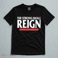 The Strong Shall Reign T-Shirt thumb 5