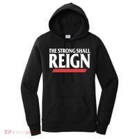 The Strong Shall Reign Women's Hoodie thumb 0