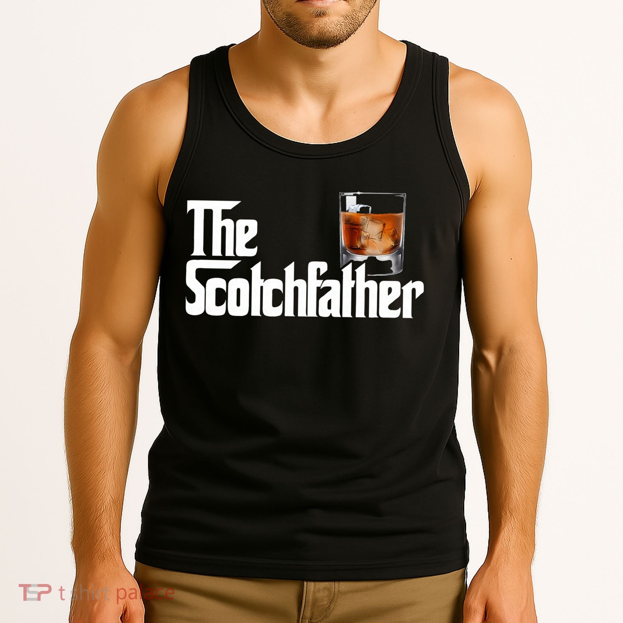 The Scotchfather Scotch Father Dad Fathers Day Drinking Tank Top