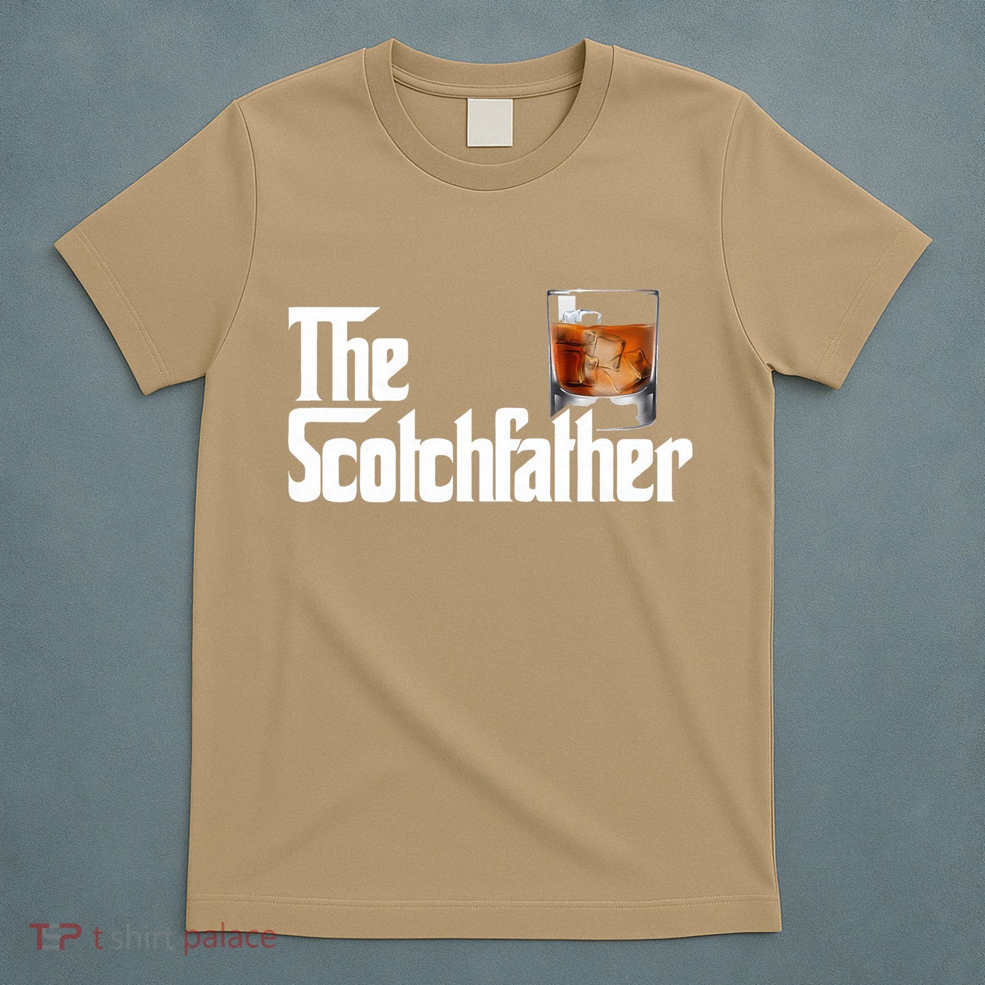 The Scotchfather Scotch Father Dad Fathers Day Drinking T-Shirt
